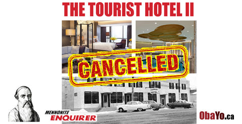 THE TOURIST HOTEL PLANS CANCELLED!