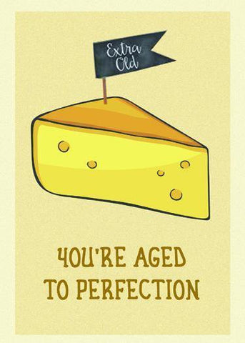 You're Aged To Perfection - Funny Birthday Card - ObaYo.ca